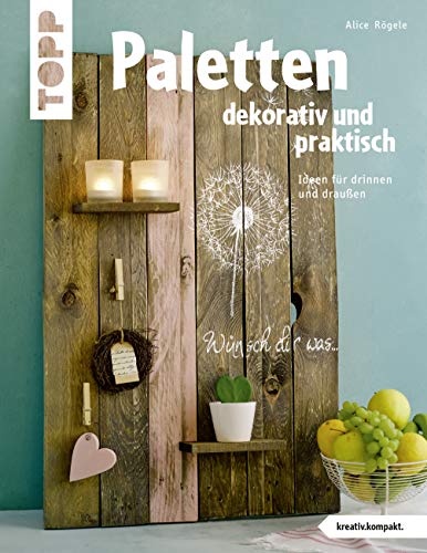 Paletten Dekorativ Und Praktisch Ideen F R Drinnen